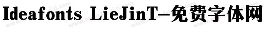 Ideafonts LieJinT字体转换